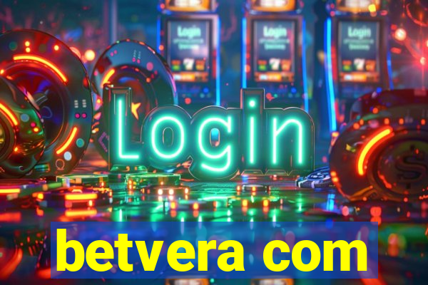betvera com